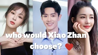 If given a choice between Yang Zi and Li Qin, who would Xiao Zhan choose?