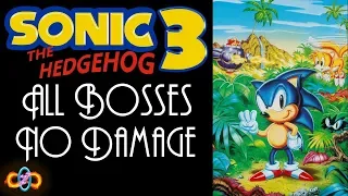Sonic The Hedgehog 3 - All Bosses - No Damage (No Super)