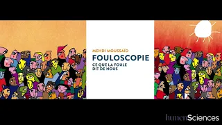 Fouloscopie  – Mehdi Moussaid