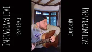 James Arthur - Empty Space - Instagram Live