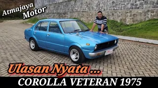 Corolla Veteran KE30 3K 1975 Retro Clasic Car yang masih Layak Jalan harian Review Atmajaya Motor