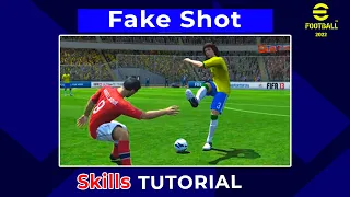 Fake Shot Skill Tutorial efootball 2023 mobile