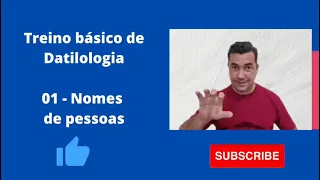 Treino de Datilologia - Nomes