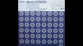 RBA - No Alternative (Steve Hill Vs D10 Remix) (FREE DOWNLOAD)