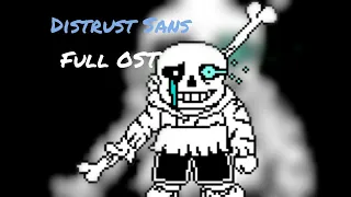 [OLD] Distrust sans Full OST - Underswap Disbelief (13+)