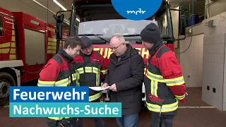 Feuerwehr-Suche: Mit 13 Privilegien zu mehr Personal | MDR um Zwei | MDR