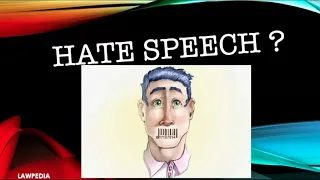 What is Hate Speech ?
