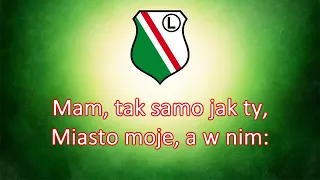 Hymn Legii Warszawa (z tekst) / Anthem Legia Warsaw (with lyrics)