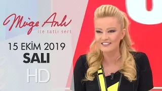 Müge Anlı ile Tatlı Sert 15 Ekim 2019 | Salı