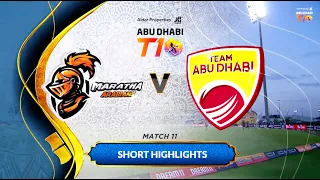 Match 11 Short Highlights I Maratha Arabians vs Team Abu Dhabi I Season 3!