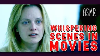 Whispering & ASMR Scenes in Movies #4