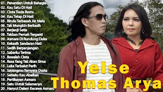 Lagu Lawas Thomas Arya ft Yelse Enak Didengar -  LAGU SLOW ROCK TERBARU 2024 TERPOPULER