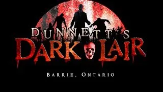 Dunnett's Dark Lair 2013