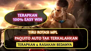 Saat Ilmu MPL Di Terapkan Di Solo Rank, Paquito Jadi Tak Terkalahkan.