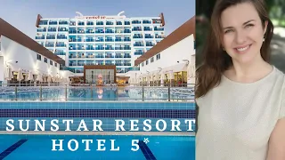 🛩🛩🛩SUN STAR RESORT 5* ТУРЦИЯ 2020, КРАСИВЫЙ ВИДЕООБЗОР С МУЗЫКОЙ + ПИТАНИЕ!!!