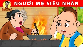 NGƯỜI MẸ SIÊU NHÂN - Nhân Tài Đại Việt  - Phim hoạt hình - Truyện Cổ Tích - Tuyển tập phim hay