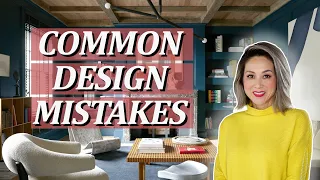 Avoid These Common Design Mistakes For Your Home! (plus What to do instead!)