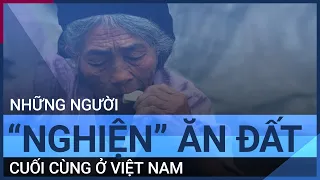 Trải nghiệm "cạp đất mà ăn" ở ngôi làng ăn đất duy nhất Việt Nam | VTC Tin mới