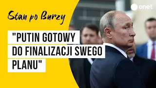 Stankiewicz i Burzyńska: Putin jest gotowy do finalizacji planu