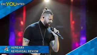 Hungary: Joci Pápai - Az én apám |  First Rehearsal Reaction - Eurovision 2019