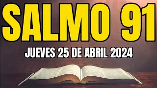 😇SALMO 91 la ORACIÓN más PODEROSA