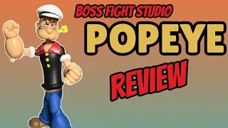Boss Fight Studio Popeye Action Figure Review