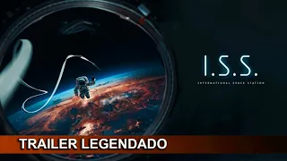 I.S.S. 2024 Trailer Legendado