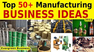 Top 50 Manufacturing Business Ideas in India 2023 || Small Business Ideas 2023