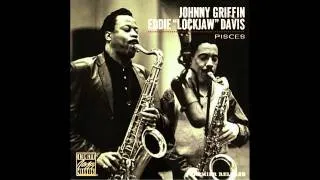 Johnny Griffin & Eddie "Lockjaw" Davis - Pisces (1962)