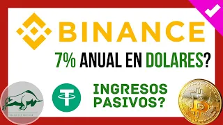 🎯 BINANCE SAVINGS Tutorial | Como Ganar 7% en Dolares ❓ Como Generar INGRESOS PASIVOS en Dolares ❓