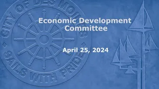 Economic Development Committee Meeting 04/25/2024