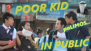 POOR KID IN PUBLIC (Prank) | Mayaman na PULUBI