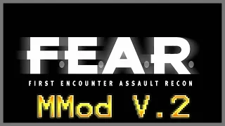 F.E.A.R. | MMod V.2 | Guide & Gameplay | 1440/60 | With Commentary.