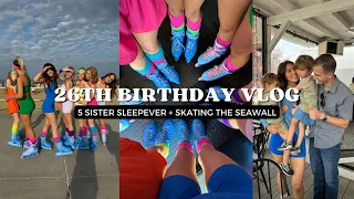 26th Birthday Vlog