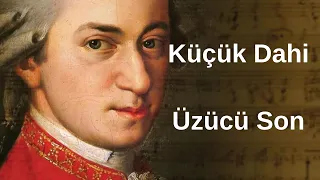 VİRTÜÖZÜN HIZLI VE ACI HİKAYESİ! (Mozart Kimdir?)