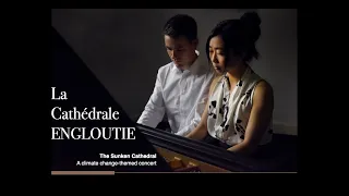 Andrew Nesler & Shiyu Zheng - La Cathédrale Engloutie Concert