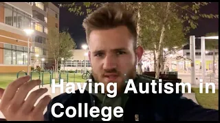 What It's Like To Have Autism in College