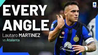 Lautaro Martinez continues to Amaze! | Every Angle | Inter-Atalanta | Serie A 2023/24