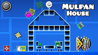Mulpan House | Geometry dash 2.2