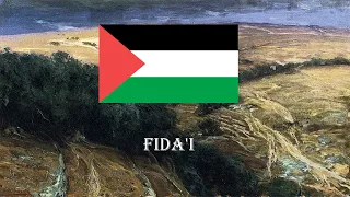 National Anthem of Palestine | Fida'i