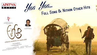 Yaa Yaa Full Song | A Aa Telugu Movie | Nithiin, Samantha, Trivikram, Mickey J Meyer