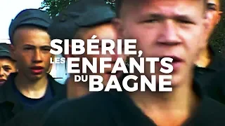 Sibérie, les enfants du bagne - Documentaire