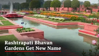 Rastrapati Bhavan's Mughal Gardens Renamed Amrit Udyayan