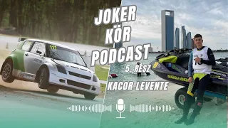 Joker kör podcast 5. rész| Kacor Levente: "nem is tudta Castoral, hogy én vezetem azt az autót"