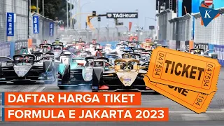 Rincian Harga Tiket Formula E Jakarta 2023