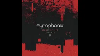 Symphonix - Secret of Life (Live Mix) - Official