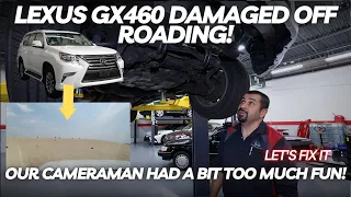 Lexus GX460 Off Road Damage | Our Cameraman Had a Bit Too Much Fun! Let's Fix It!