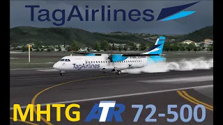 FSX ATR 72-500 Tag Airlines  / MHRO Juan Manuel Gálvez Roatan - MHTG Toncontin Tegucigalpa HONDURAS