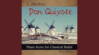 Don Quixote, Act III: The Spanish Dance of Mercedes