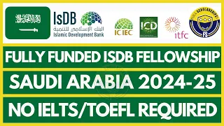Saudi Arabia Fully Funded IsDB Young Professionals Program in Saudi Arabia 2024-25 No IELTS required